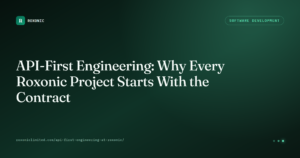 API-First Engineering at Roxonic