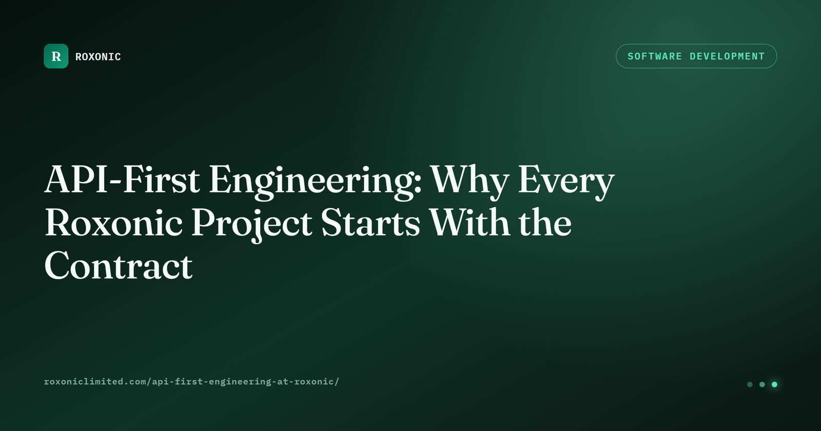API-First Engineering at Roxonic