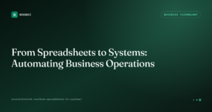 From Spreadsheets to Systems — Roxonic